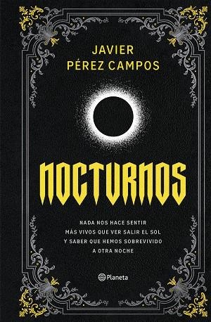 NOCTURNOS | 9788408309086 | PÉREZ CAMPOS, JAVIER | Llibreria La Gralla | Librería online de Granollers