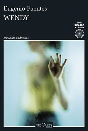 WENDY | 9788411076845 | FUENTES, EUGENIO | Llibreria La Gralla | Llibreria online de Granollers
