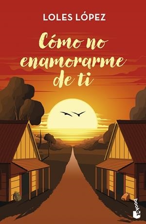 CÓMO NO ENAMORARME DE TI | 9788408309345 | LOPEZ, LOLES | Llibreria La Gralla | Llibreria online de Granollers