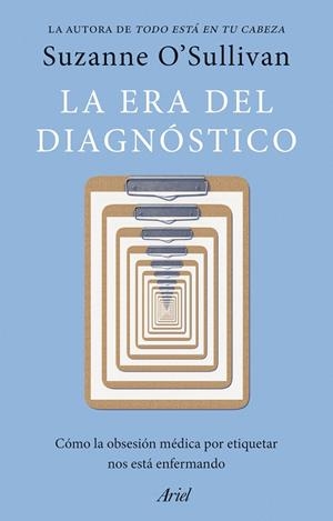 ERA DEL DIAGNÓSTICO, LA | 9788434439719 | O' SULLIVAN, SUZANNE | Llibreria La Gralla | Llibreria online de Granollers
