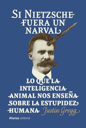SI NIETZSCHE FUERA UN NARVAL | 9791370090913 | GREGG, JUSTIN | Llibreria La Gralla | Llibreria online de Granollers