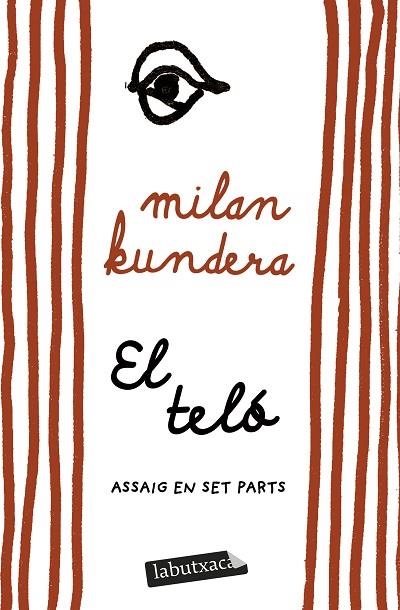 TELÓ, EL | 9791387802110 | KUNDERA, MILAN | Llibreria La Gralla | Librería online de Granollers