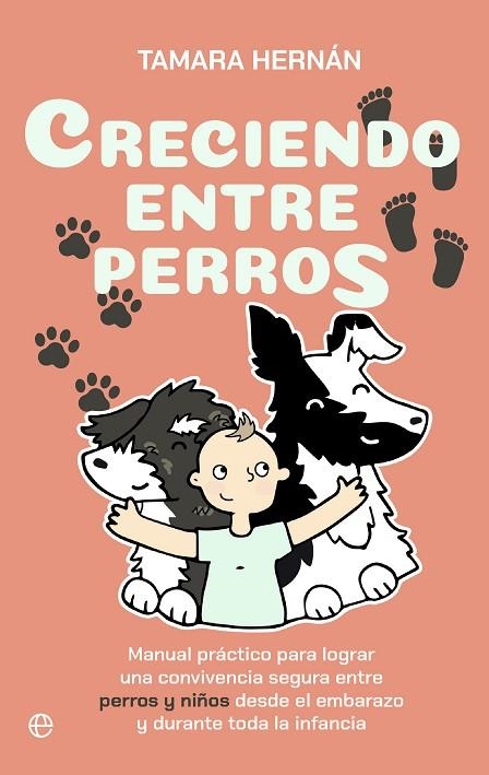 CRECIENDO ENTRE PERROS | 9788410941458 | HERNÁN, TAMARA | Llibreria La Gralla | Librería online de Granollers