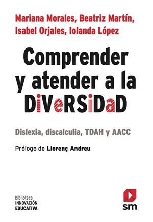 COMPRENDER Y ATENDER A LA DIVERSIDAD | 9788410552128 | MORALES LOBO, MARIANA / MARTÍN DEL CAMPO, BEATRIZ / ORJALES VILLAR, ISABEL / LÓPEZ IGLESIAS, IOLANDA | Llibreria La Gralla | Librería online de Granollers