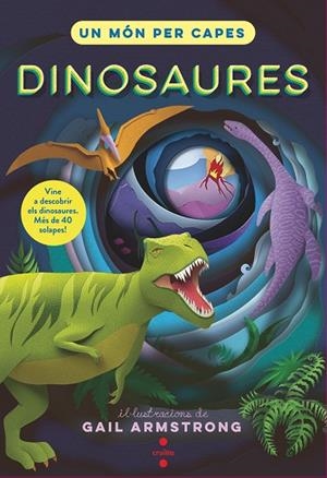 MÓN PER CAPES, UN  DINOSAURES | 9788466158800 | SYMONS, RUTH | Llibreria La Gralla | Llibreria online de Granollers