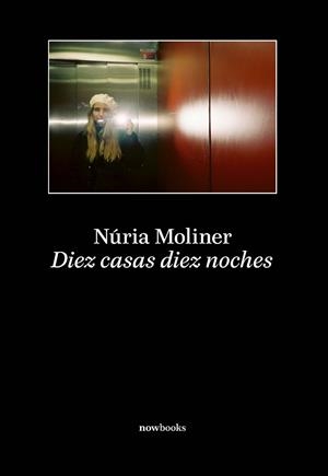 DIEZ CASAS DIEZ NOCHES | 9788416245789 | MOLINER SABADELL, NÚRIA | Llibreria La Gralla | Librería online de Granollers