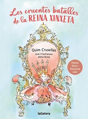 CRUENTES BATALLES DE LA REINA XINXETA, LES | 9788424676001 | CRUSELLES ALBERCH, QUIM | Llibreria La Gralla | Llibreria online de Granollers