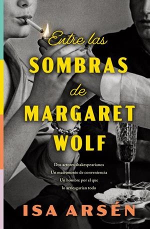 ENTRE LAS SOMBRAS DE MARGARET WOLF | 9791387595234 | ARSÉN, ISA | Llibreria La Gralla | Llibreria online de Granollers