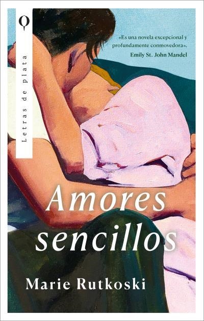 AMORES SENCILLOS | 9788410439047 | RUTKOSKI, MARIE | Llibreria La Gralla | Librería online de Granollers
