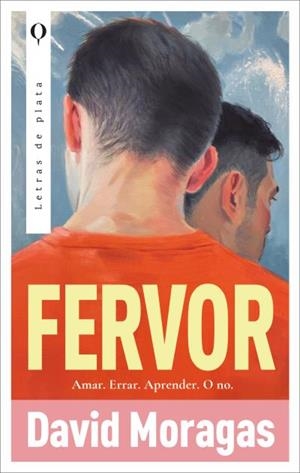 FERVOR | 9788410439054 | MORAGAS, DAVID | Llibreria La Gralla | Llibreria online de Granollers