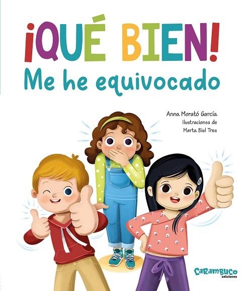 ¡QUÉ BIEN! ME HE EQUIVOCADO! | 9788410252455 | MORATÓ GARCÍA, ANNA | Llibreria La Gralla | Librería online de Granollers