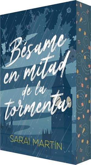 BÉSAME EN MITAD DE LA TORMENTA | 9788410479579 | MARTÍN, SARAI | Llibreria La Gralla | Librería online de Granollers