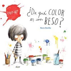 ¿DE QUÉ COLOR ES UN BESO? | 9788491428329 | BONILLA, ROCIO | Llibreria La Gralla | Llibreria online de Granollers