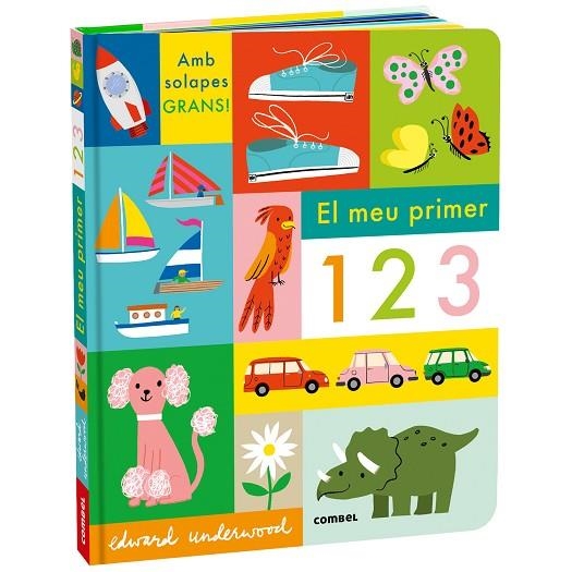 MEU PRIMER 123, EL | 9788411582889 | UNDERWOOD, EDWARD | Llibreria La Gralla | Librería online de Granollers