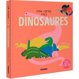 PIPA I OTTO I ELS DINOSAURES | 9788411582643 | GEIS CONTI, PATRICIA | Llibreria La Gralla | Llibreria online de Granollers