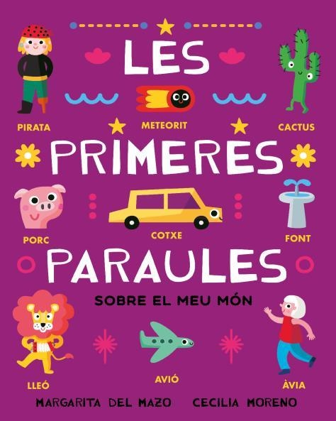 PRIMERES PARAULES SOBRE EL MEU MÓN, LES | 9788410208537 | DEL MAZO, MARGARITA | Llibreria La Gralla | Llibreria online de Granollers