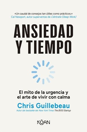 ANSIEDAD Y TIEMPO | 9788410358294 | GUILLEBEAU, CHRIS | Llibreria La Gralla | Llibreria online de Granollers