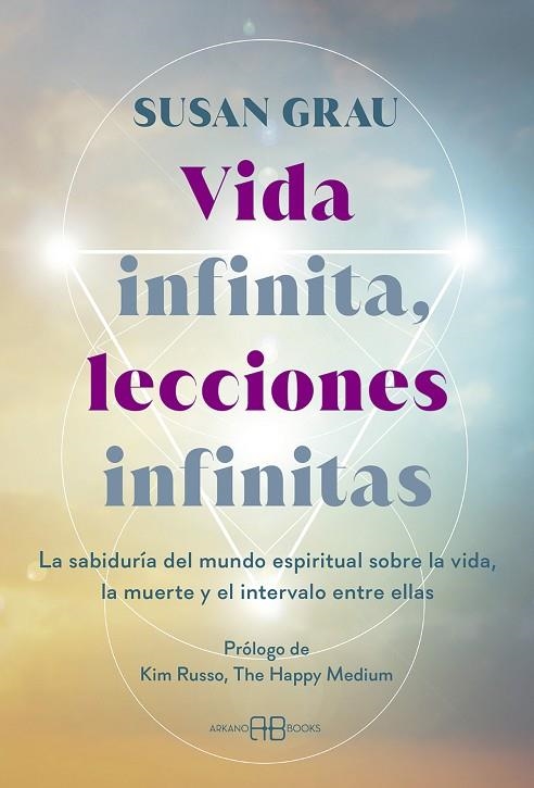VIDA INFINITA, LECCIONES INFINITAS | 9788419510679 | GRAU, SUSAN | Llibreria La Gralla | Llibreria online de Granollers