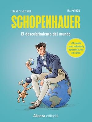 SCHOPENHAUER: EL MUNDO COMO VOLUNTAD Y REPRESENTACIÓN [CÓMIC] | 9788411486538 | MÉTIVIER, FRANCIS | Llibreria La Gralla | Librería online de Granollers