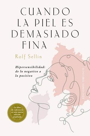 CUANDO LA PIEL ES DEMASIADO FINA | 9788411723350 | SELLIN, ROLF | Llibreria La Gralla | Librería online de Granollers