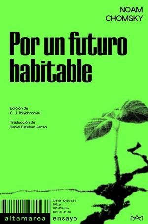 POR UN FUTURO HABITABLE | 9788410435537 | CHOMSKY, NOAM | Llibreria La Gralla | Llibreria online de Granollers