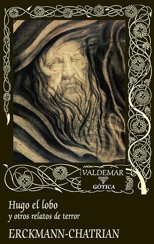 HUGO EL LOBO | 9788477029717 | ERCKMANN-CHATRIAN, ALEXANDRE ;  ERCKMANN, EMILE | Llibreria La Gralla | Librería online de Granollers