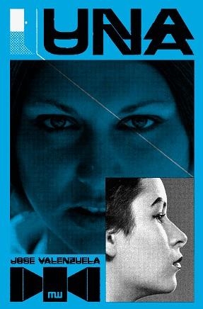 UNA | 9788412724882 | VALENZUELA, JOSE | Llibreria La Gralla | Llibreria online de Granollers