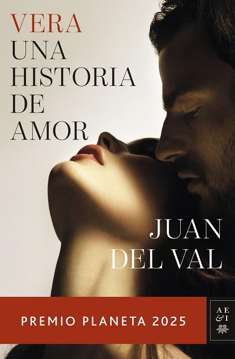 VERA, UNA HISTORIA DE AMOR | 9788408311614 | VAL, JUAN DEL | Llibreria La Gralla | Llibreria online de Granollers