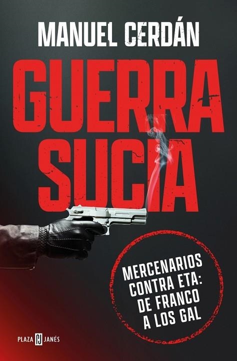 GUERRA SUCIA | 9788401037016 | CERDÁN, MANUEL | Llibreria La Gralla | Librería online de Granollers