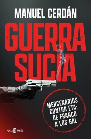 GUERRA SUCIA | 9788401037016 | CERDÁN, MANUEL | Llibreria La Gralla | Librería online de Granollers
