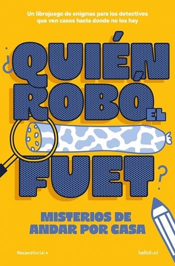 ¿QUIÉN ROBÓ EL FUET? | 9791387629434 | HELLOFUN! | Llibreria La Gralla | Librería online de Granollers