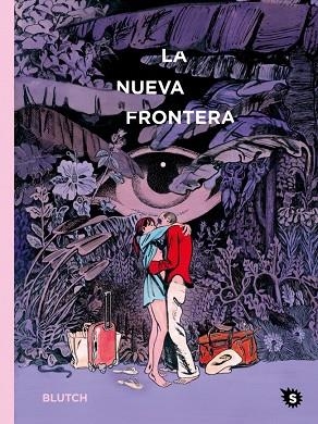 NUEVA FRONTERA, LA | 9788412572810 | BLUTCH | Llibreria La Gralla | Llibreria online de Granollers