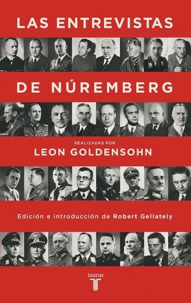 ENTREVISTAS DE NÚREMBERG, LAS | 9788430625888 | GOLDENSOHN, LEON | Llibreria La Gralla | Llibreria online de Granollers