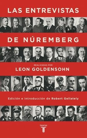 ENTREVISTAS DE NÚREMBERG, LAS | 9788430625888 | GOLDENSOHN, LEON | Llibreria La Gralla | Llibreria online de Granollers