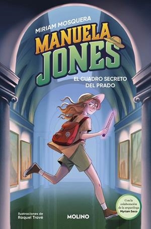 CUADRO SECRETO DEL PRADO, EL  MANUELA JONES 3 - EL | 9788427249585 | MOSQUERA, MIRIAM; SECO ÁLVAREZ, MYRIAM | Llibreria La Gralla | Llibreria online de Granollers