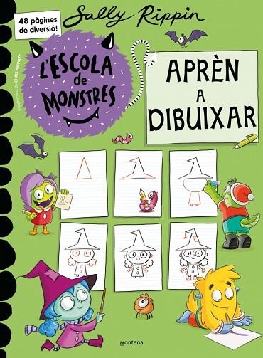 ESCOLA DE MONSTRES - APRÈN A DIBUIXAR, L' | 9791387598136 | RIPPIN, SALLY | Llibreria La Gralla | Llibreria online de Granollers
