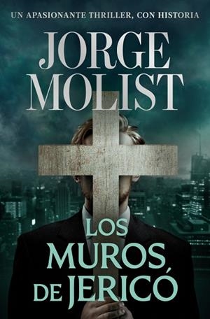 MUROS DE JERICÓ, LOS | 9788466381482 | MOLIST, JORGE | Llibreria La Gralla | Llibreria online de Granollers