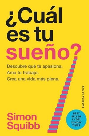 ¿CUÁL ES TU SUEÑO? | 9788418308185 | SQUIBB, SIMON | Llibreria La Gralla | Llibreria online de Granollers