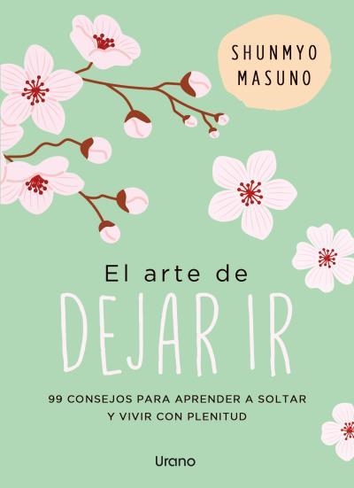 ARTE DE DEJAR IR, EL | 9791387662127 | MASUNO, SHUNMYO | Llibreria La Gralla | Llibreria online de Granollers