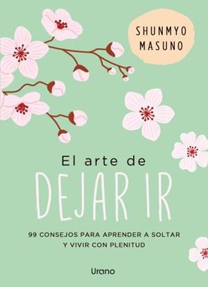 ARTE DE DEJAR IR, EL | 9791387662127 | MASUNO, SHUNMYO | Llibreria La Gralla | Llibreria online de Granollers