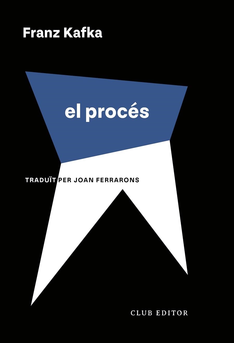 PROCÉS, EL | 9788473294737 | KAFKA, FRANZ | Llibreria La Gralla | Librería online de Granollers