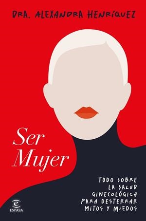 SER MUJER | 9788467078275 | HENRÍQUEZ, ALEXANDRA | Llibreria La Gralla | Llibreria online de Granollers