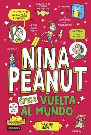 ÉPICA VUELTA AL MUNDO NINA PEANUT 3 | 9788408309031 | BOWIE, SARAH | Llibreria La Gralla | Llibreria online de Granollers
