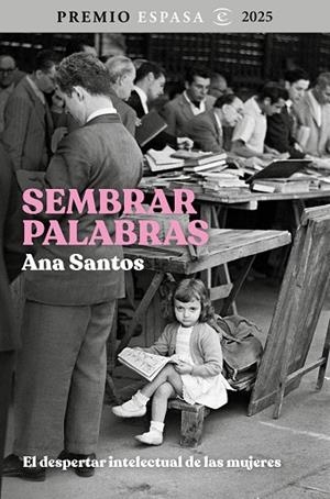 SEMBRAR PALABRAS | 9788467078916 | SANTOS, ANA | Llibreria La Gralla | Llibreria online de Granollers