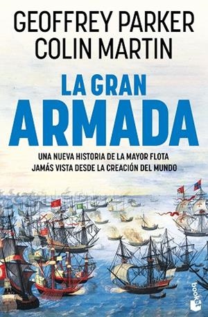 GRAN ARMADA, LA | 9788408309260 | PARKER, GEOFFREY ;  MARTIN, COLIN | Llibreria La Gralla | Llibreria online de Granollers
