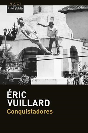 CONQUISTADORES | 9788411076876 | VUILLARD, ÉRIC | Llibreria La Gralla | Librería online de Granollers