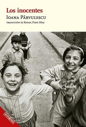 LOS INOCENTES | 9788418994487 | PÂRVULESCU, IOANA | Llibreria La Gralla | Librería online de Granollers