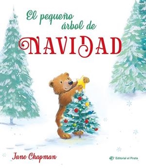 PEQUEÑO ÁRBOL DE NAVIDAD, EL | 9788419898647 | CHAPMAN, JANE | Llibreria La Gralla | Librería online de Granollers
