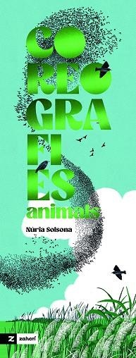 COREOGRAFIES ANIMALS | 9791387709525 | SOLSONA, NÚRIA | Llibreria La Gralla | Llibreria online de Granollers