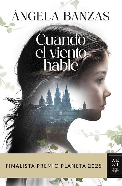 CUANDO EL VIENTO HABLE | 9788408311638 | BANZAS, ÁNGELA | Llibreria La Gralla | Librería online de Granollers
